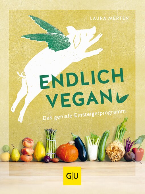 Title details for Endlich vegan by Laura Merten - Available